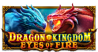 Dragon Kingdom Eyes Of Fire Gila138